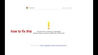 how to fix chrome os is missing or damaged