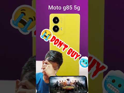 moto g85 5g |🥶 Don't buy 😡 | moto g 85 bgmi gameplay | bgmi test | moto g85 5g bgmi graphics test