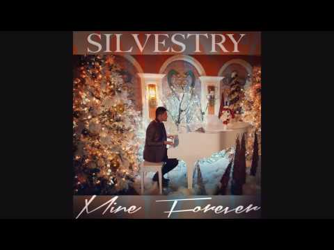 Silvestry - MINE FOREVER (Christmas Song)