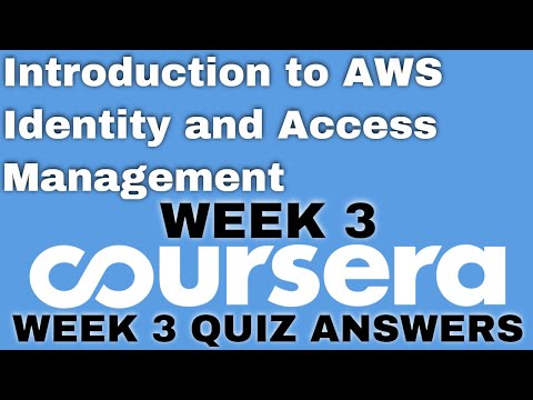 Introduction to AWS Identity and Access Management week 1 coursera quiz answer week 1