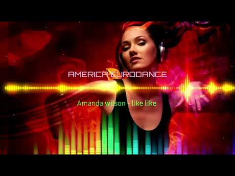 Amanda Wilson - Like I Like