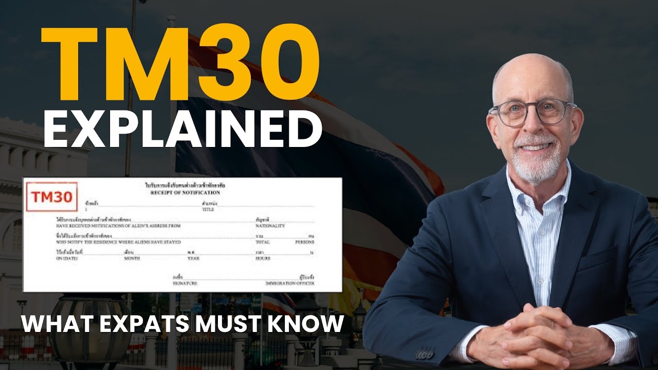 TM30 in Thailand: What Every Expat Needs to Know