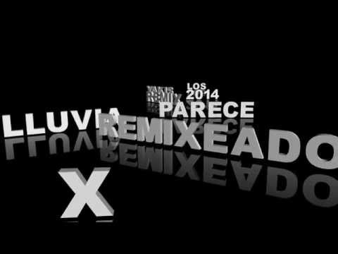 los yakis 2014 remix parece lluvia x DJELTITI