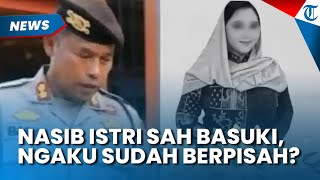NASIB ISTRI SAH! Ternyata AKBP Basuki Ngaku Sudah Berpisah, dan Jadi 1 KK dengan Dosen Untag