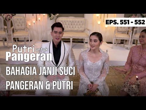 JANJI SUCI PANGERAN & PUTRI - PUTRI UNTUK PANGERAN