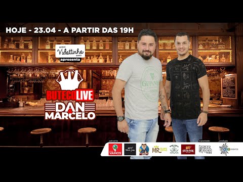 ButecoLIVE com Dan & Marcelo #LIVE #SERTANEJO #BOTECO