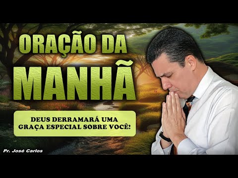 🔴 Oração do dia 25 de Fevereiro com o pastor José Carlos
