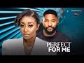 PERFECT FOR ME INI EDO JOHN TYLER EKANEM LATEST NIGERIAN MOVIE 2025 AFRICAN MOVIE 2025