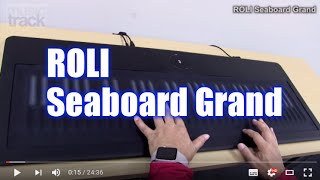 Video thumbnail for ROLI Seaboard Grand Demo & Review [English Captions] by musictrackjp