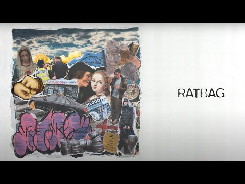 Mouth Culture - Ratbag (Official Lyric Video)