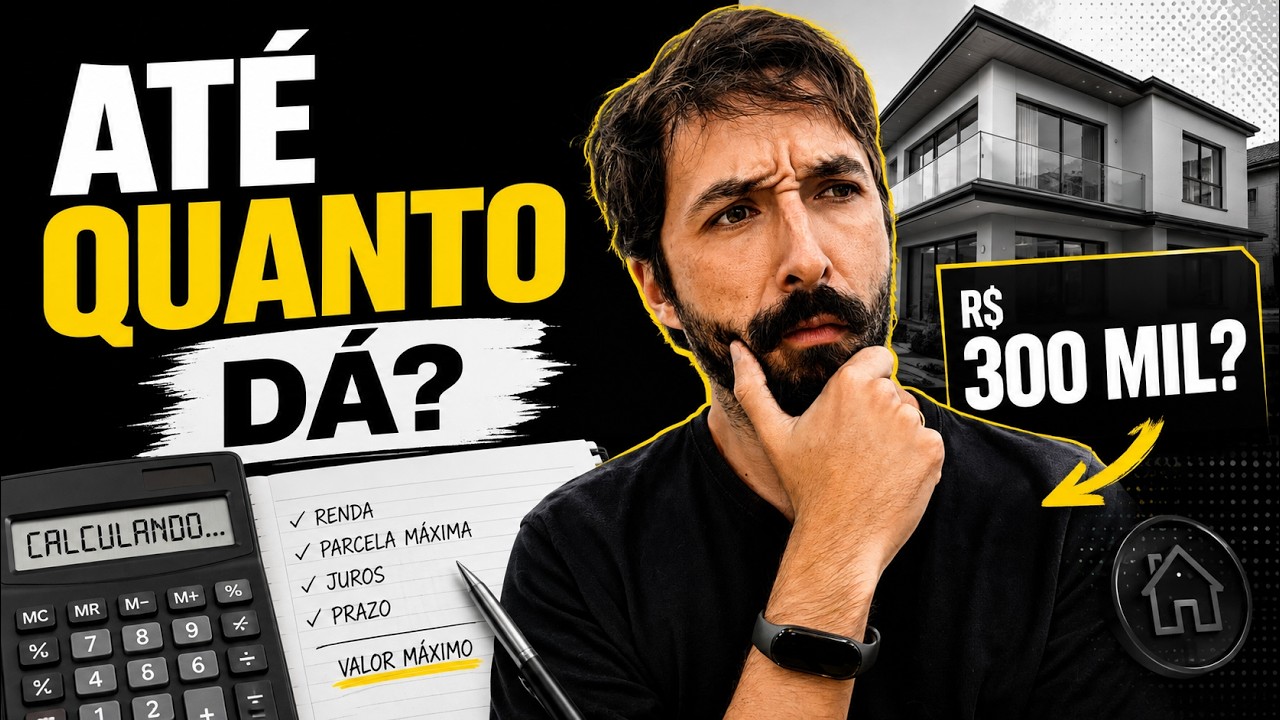 Com seu SALÁRIO, quanto você pode FINANCIAR? (Valor da PARCELA e do IMÓVEL)