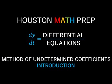 Method of Undetermined Coefficients (Second Order Non-Homogeneous Equations)