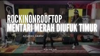Download lagu Search - Mentari Merah Di Ufuk Timur. | Jamm ( feat - Denden Gonjales ) mp3