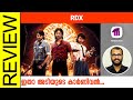 RDX: Robert Dony Xavier Malayalam Movie Review By Sudhish Payyanur @monsoon-media​