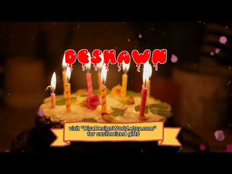 Happy Birthday DESHAWN   Happy Birthday Song   Birthday Wishes   Birthday Party