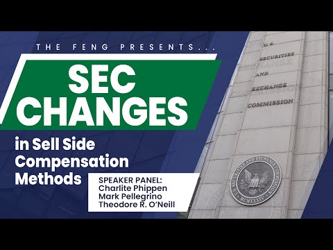 SEC Changes in Sell Side Compensation Methods