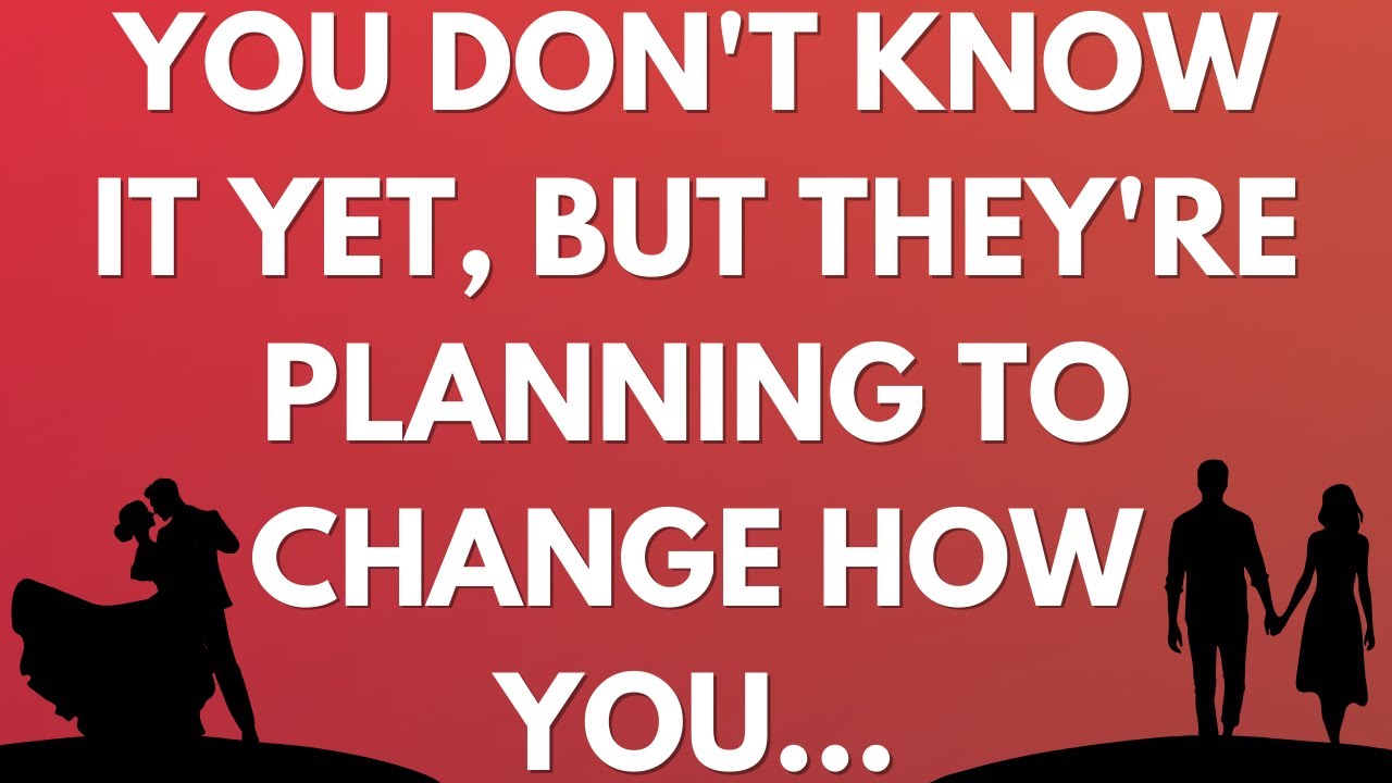 💌 You don't know it yet, but they're planning to change how you...