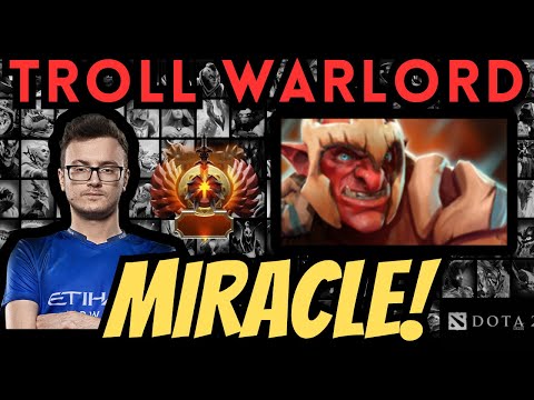Miracle on Troll Warlord 7.35b