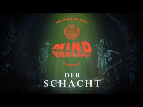 Mindhunters Osnabrück - Der Schacht (Escape Room)