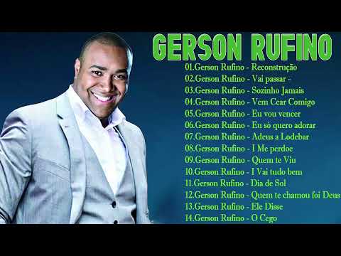 Gers.o.n Rufi.n.o - As 50 mais ouvidas de 2021 - DVD HORA DA VITÓRIA - Vídeo Oficial