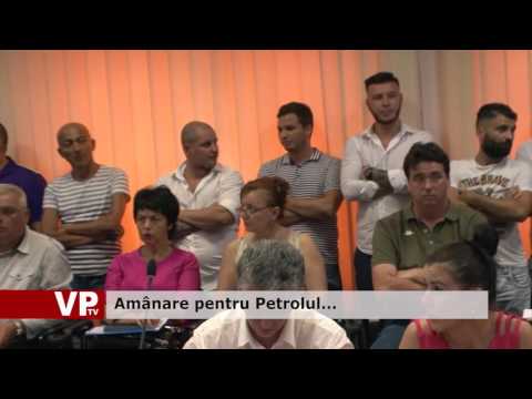 Amânare pentru Petrolul…