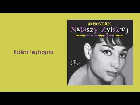 Natasza Zylska i Janusz Gniatkowski  - Kobieta i mężczyzna [Official Audio]