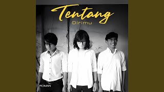 Download lagu Tentang Dirimu (From 'Kerana Lelaki Itu') mp3 Download lagu Tentang Dirimu (From 'Kerana Lelaki Itu') mp3