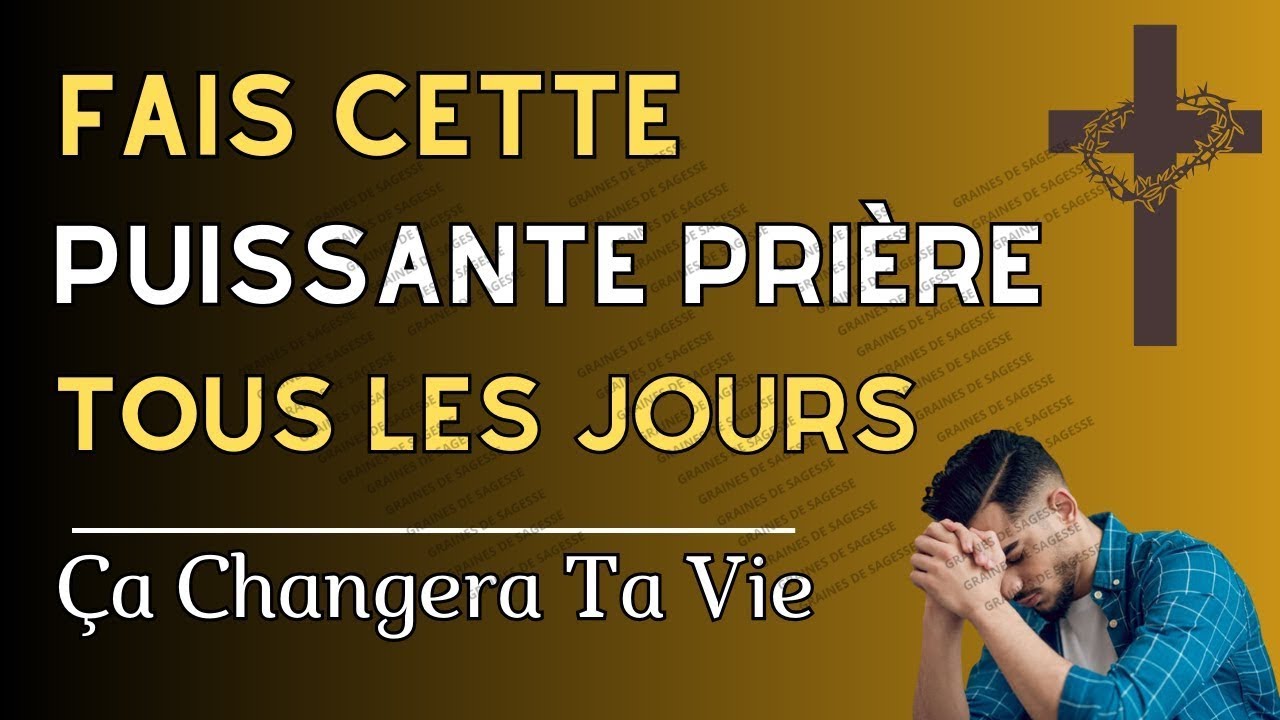 Voici Comment Prier Tous Les Matins  Dès Que Tu Te Réveilles (Prière)