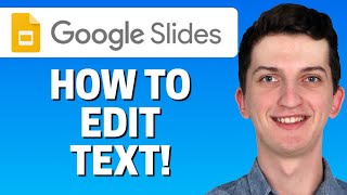 How to Edit Text in Google Slides