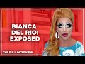 Bianca Del Rio: Exposed (The Full Interview)