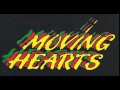 Moving Hearts - Faithful Departed