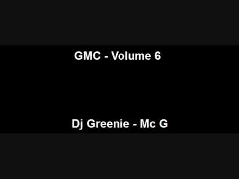 GMC - Volume 6 - Dj Greenie - Mc Master C