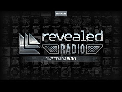 Revealed Radio 032 - Hosted by Maddix