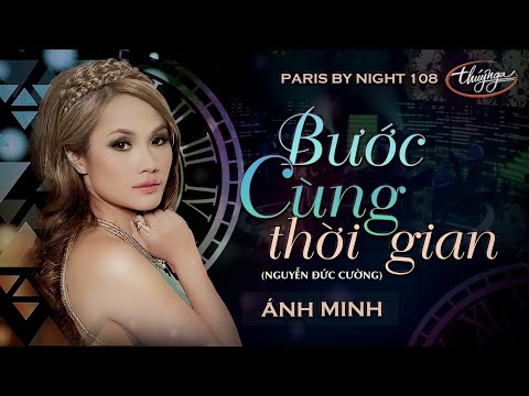 Bước cùng thời gian - Ánh Minh