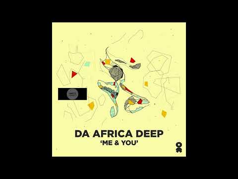 Da Africa Deep _  Feel The Love (Original Mix)