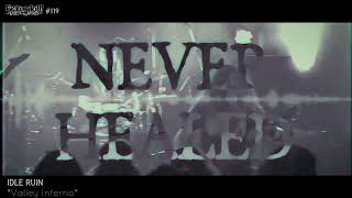 Valley Inferno by Idle Ruin