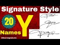 Y Signature Style Y Name Signature Style Design How To Make Y Letter Signature Y Design Logo