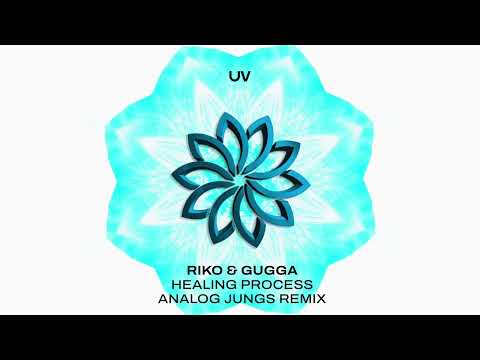 RIKO & GUGGA - Healing Process (Analog Jungs Remix)