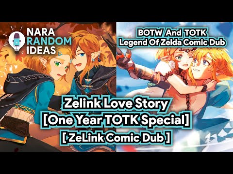 Zelda Comic Dub: Zelink Love Story Comic Dub [TOTK Comic Dub][BOTW Comic Dub][One Year TOTK Special]