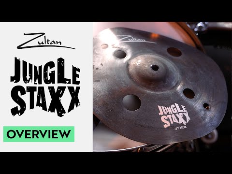 Jungle Staxx I Zultan Cymbals