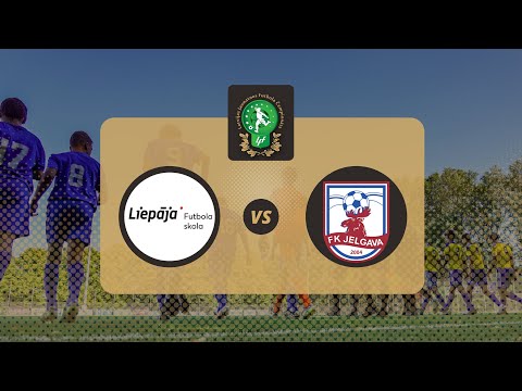 Liepājas FS - FS Jelgava | U-15 Elites grupa 2022