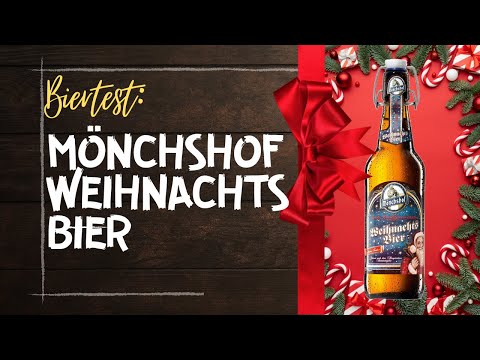 Mönchshof Weihnachtsbier Biertest 🍺 Mönchshof Festbier mit Bügel Bier Tasting von Zuhause 🍻