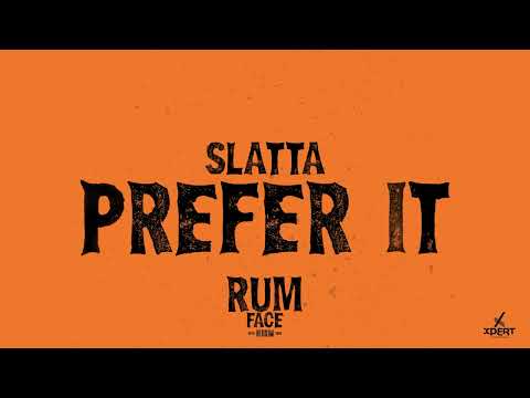 Slatta - Prefer It (Official Audio)
