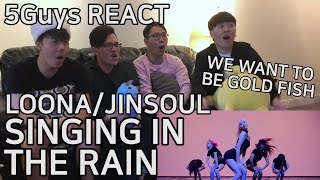 [HAPPY FANBOYS] LOOΠΔ/JinSoul (이달의 소녀/진솔) - Singing In The Rain (5Guys MV REACT)