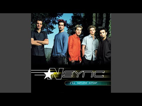 NSYNC - I'll Never Stop (Radio Edit) [Audio HQ]
