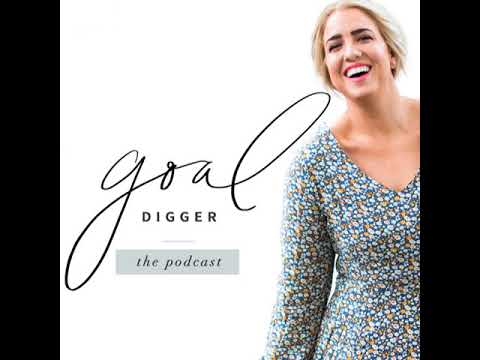 download lagu mp3 mp4 The Goal Digger Podcast, download lagu The Goal Digger Podcast gratis, unduh video klip The Goal Digger Podcast