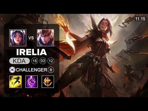 Irelia Top vs Quinn - KR Challenger Patch 11.15