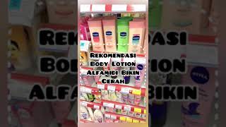 Download lagu Rekomendasi Body Lotion Alfamidi Bikin Cerah ✨ mp3