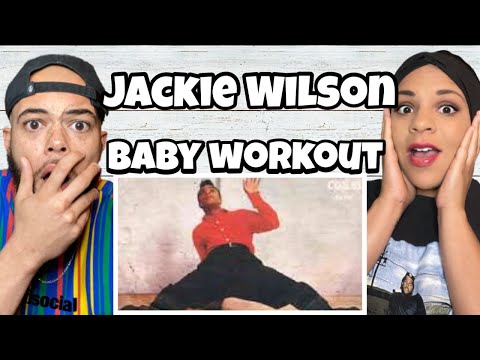 FIRST TIME HEARING Jackie Wilson -  Baby Workout REACTION