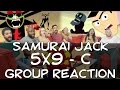 Samurai Jack 5x9 C Group Reaction